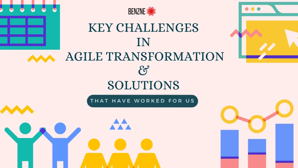 Agile Transformation Challenges