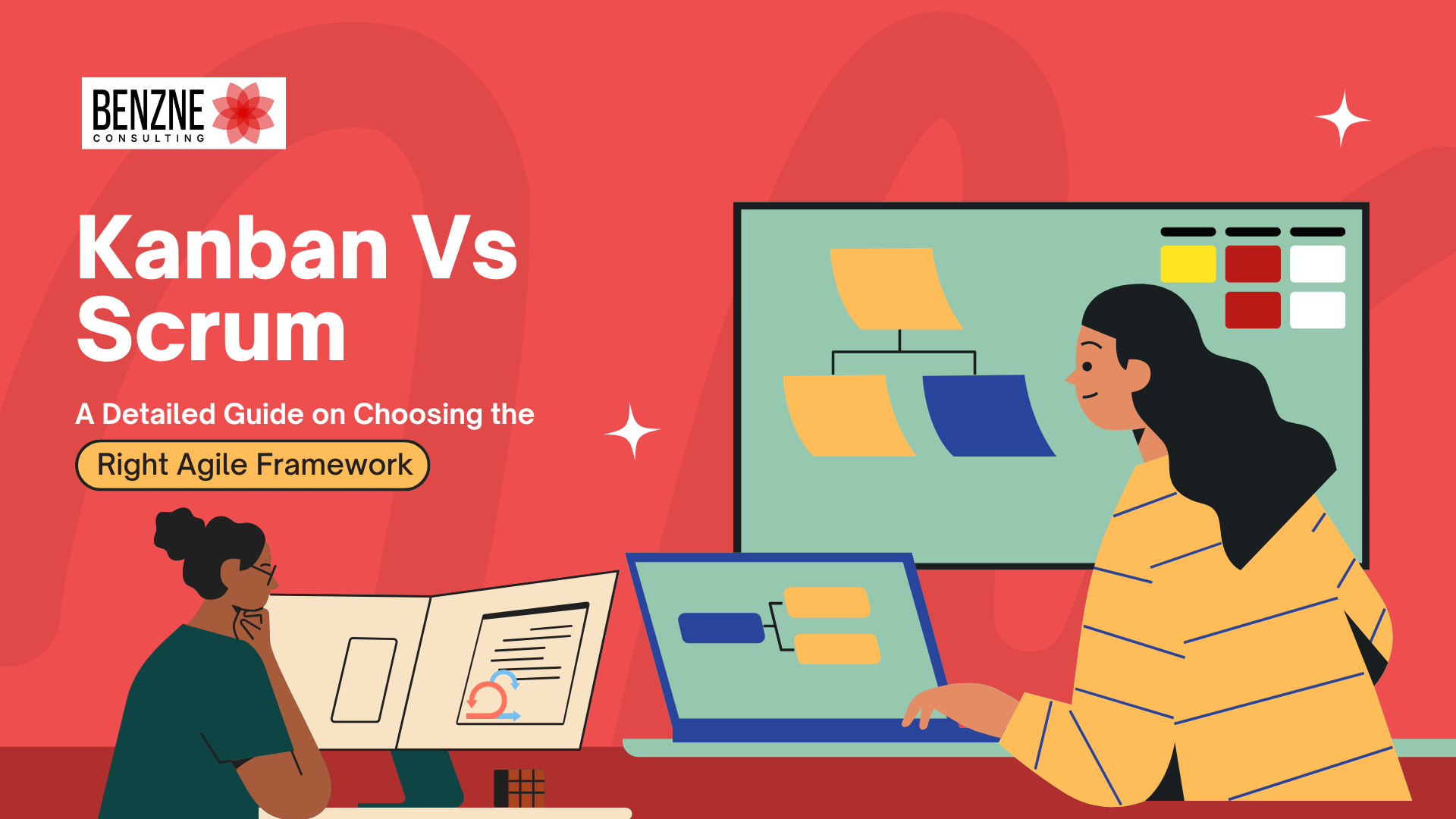 Kanban vs Scrum A Detailed Guide on Choosing the Right Agile Framework