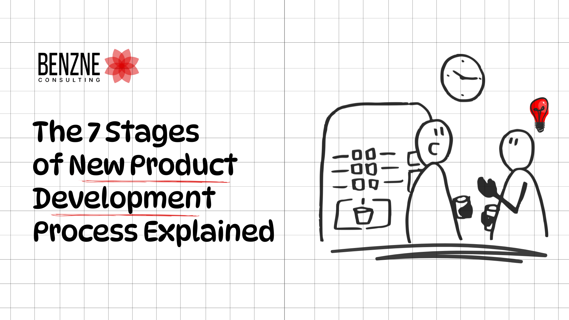 The 7 Stages of New Product Development Process Explained