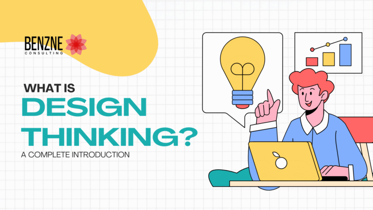 What is Design Thinking? Purpose, Process, and Why It Matters