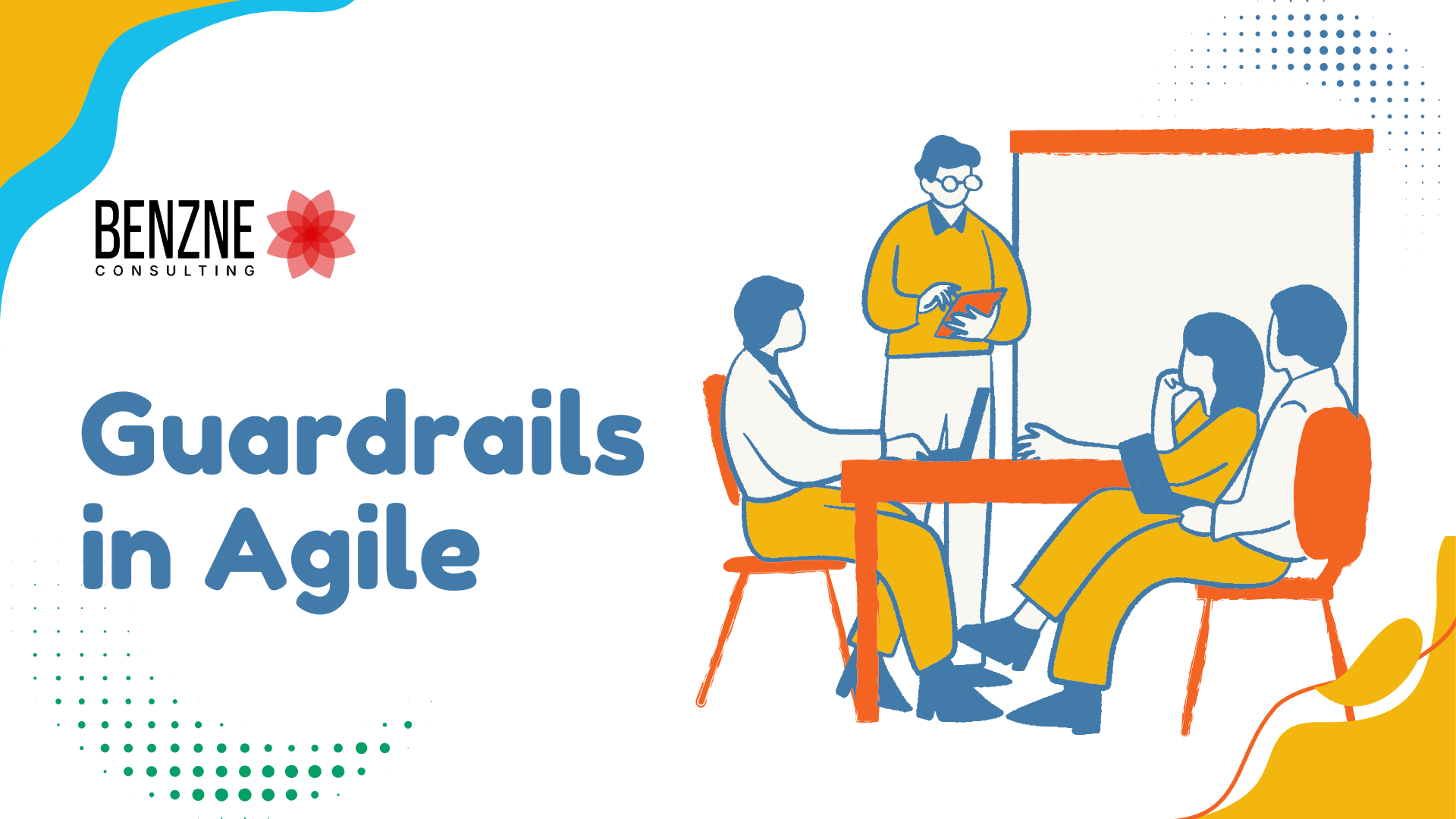 Guardrails in Agile