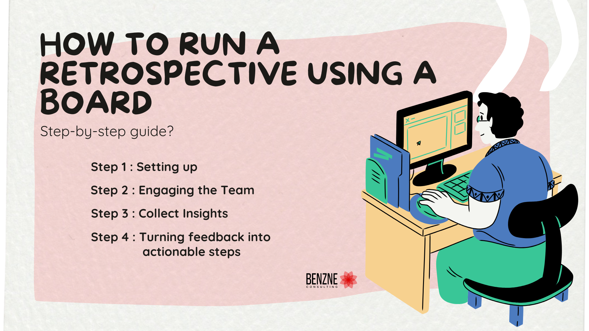 How to Run a Retrospective Using a Board