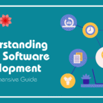 Understanding Agile Software Development A Comprehensive Guide