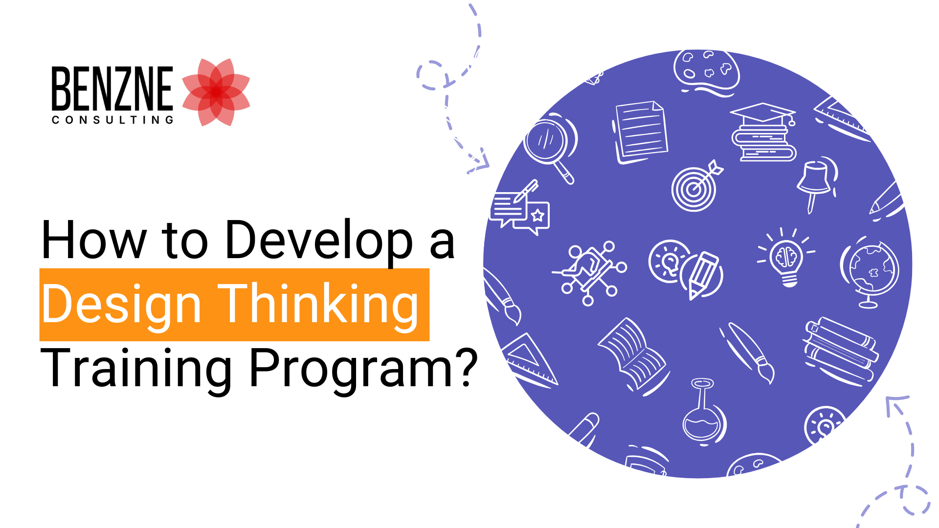 How to Develop a Design Thinking Training Program