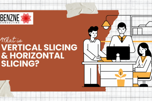 What is vertical slicing and horizontal slicing