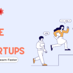 Agile for Startups Build Fast, Learn Faster