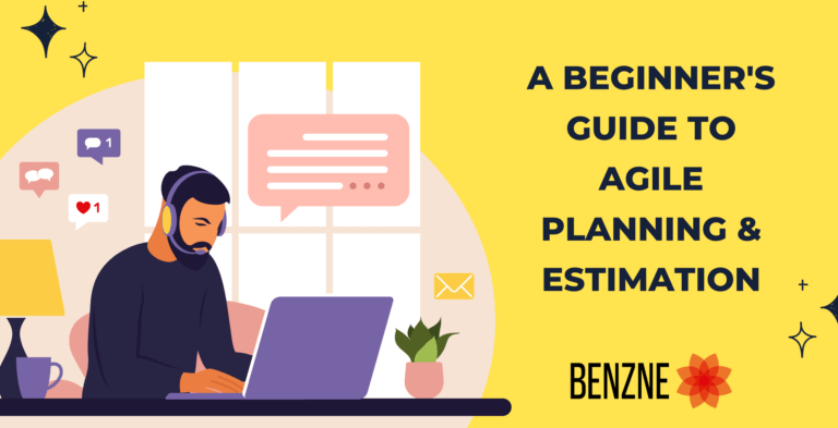 A Beginner's Guide To Agile Planning & Estimation